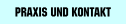 Praxis und Kontakt