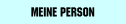 Meine Person